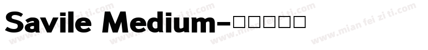 Savile Medium字体转换